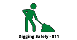 Dig Safe Call 811 first!